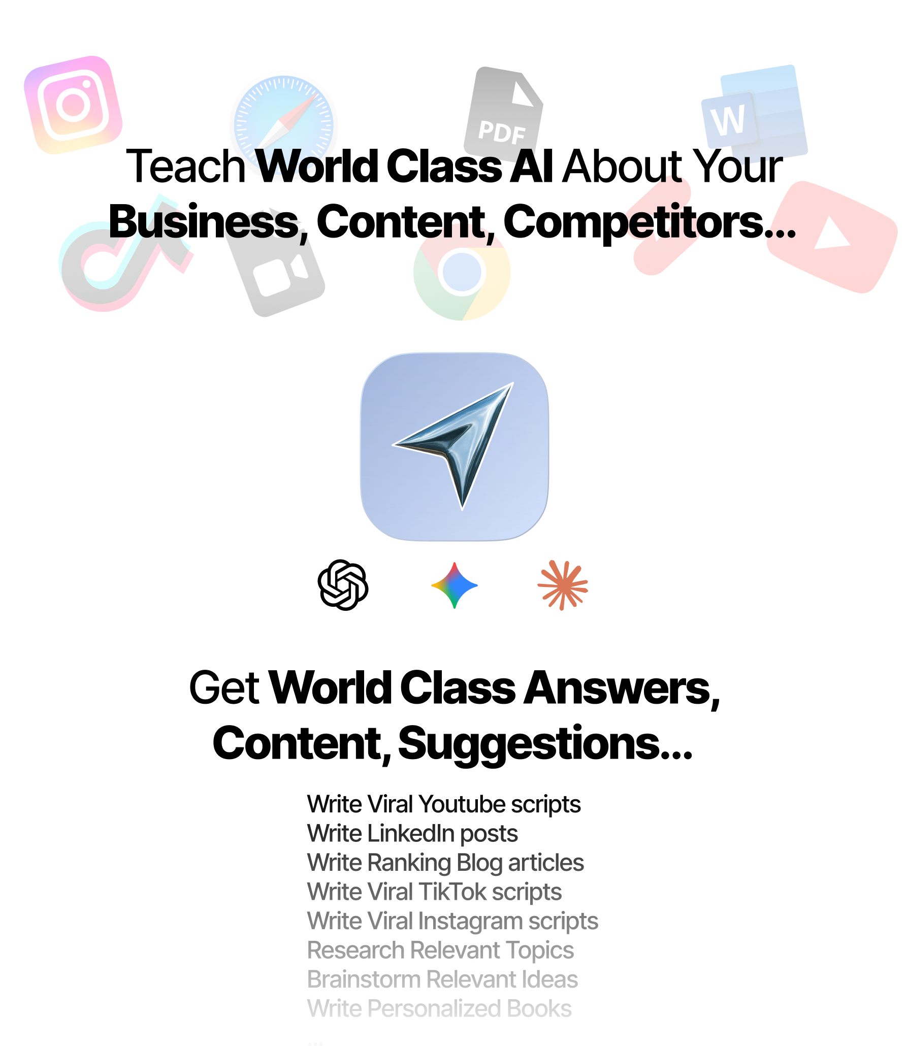 Teach World Class AI About Your Business, Content, Competitors… Get World Class Answers, Content, Suggestions...